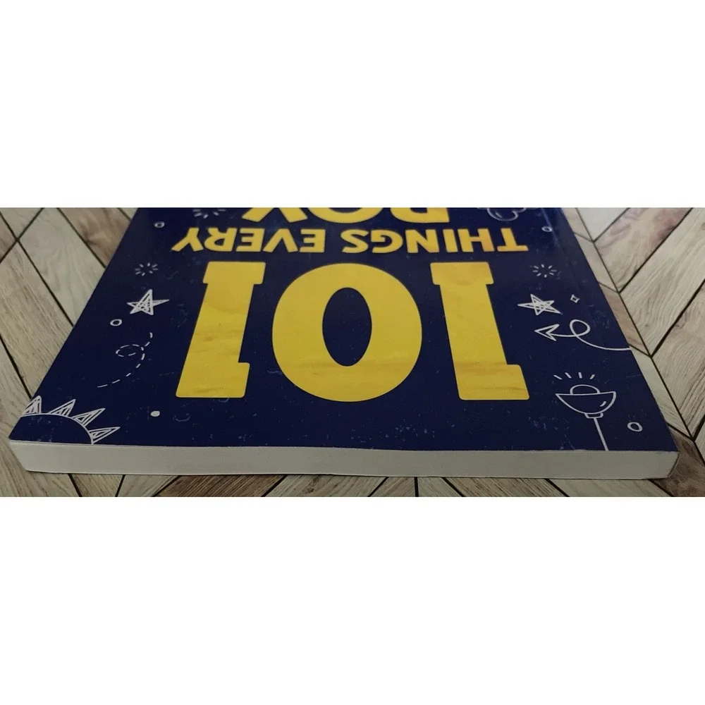 101 Things Every Boy Needs to Know : Important Life Advice for Teenage Boys! by